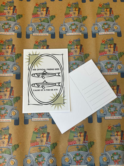 Fish he ate Postcard