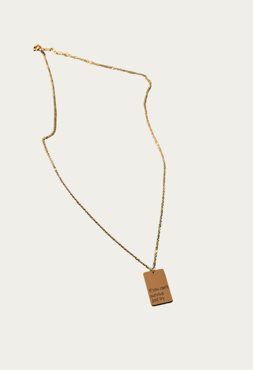 Gold If you cant survive The 1975 necklace.